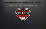 College Football Officials Developmental REPLAY Camp DALLAS, TX MAY 15-17- REPLAY Training and Development